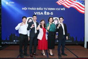HỘI THẢO ĐẦU TƯ ĐỊNH CƯ MỸ - CANADA VÀ LỄ KỶ NIỆM 7 NĂM THÀNH LẬP AZURA GLOBAL