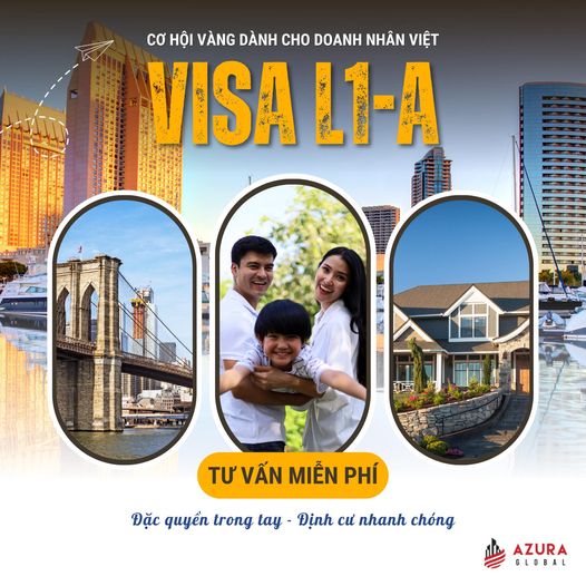Visa L1A: Visa Mỹ dành cho doanh nhân